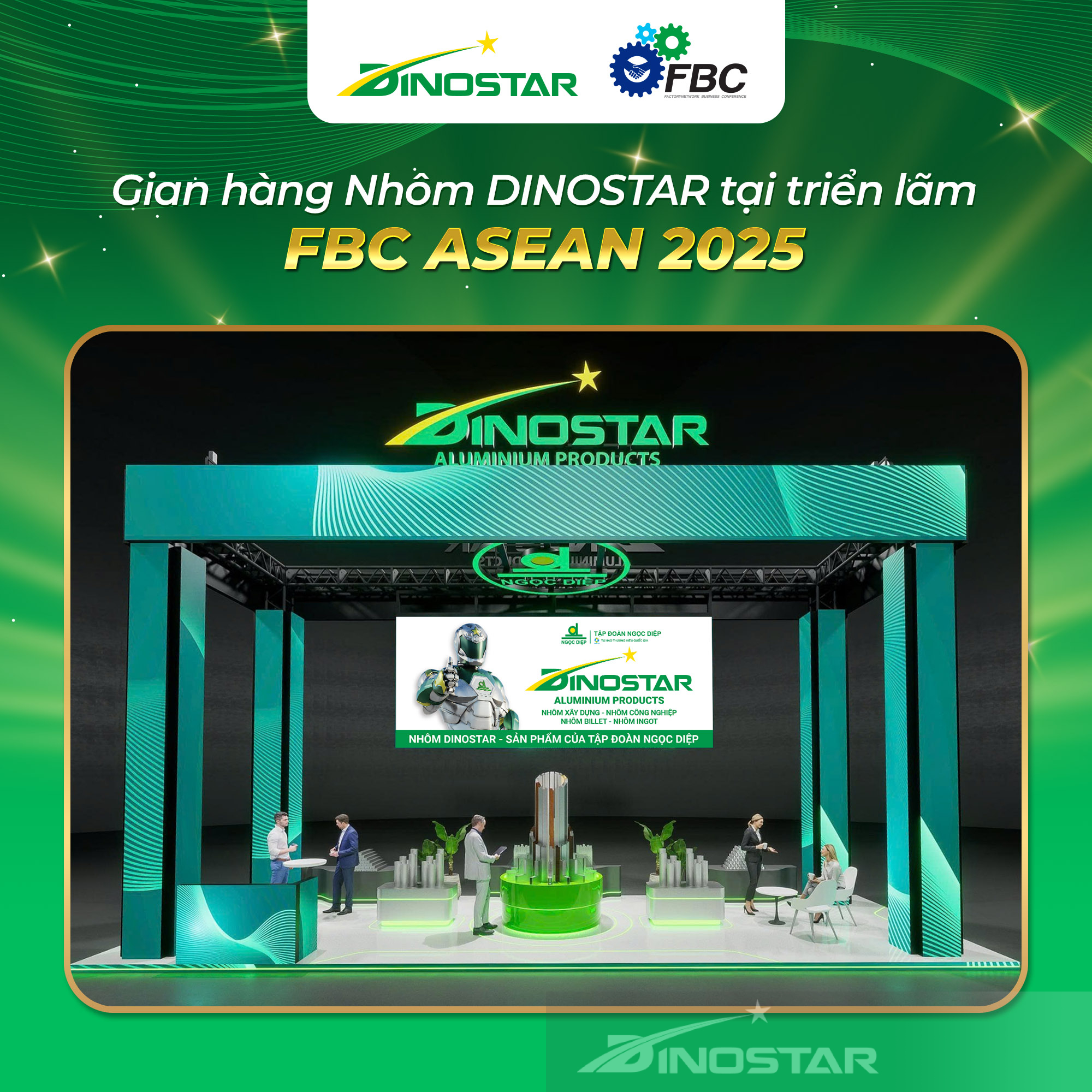 Thư mời tham quan gian hàng Nhôm Dinostar tại Triển lãm FBC ASEAN 2025