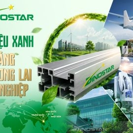 VẬT LIỆU XANH – NỀN TẢNG CỦA TƯƠNG LAI CÔNG NGHIỆP