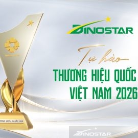 NHÔM DINOSTAR KHẲNG ĐỊNH VỊ THẾ DẪN ĐẦU VỚI LẦN THỨ 5 LIÊN TIẾP ĐẠT “THƯƠNG HIỆU QUỐC GIA 2026”